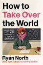 How To Take Over The World - Preview