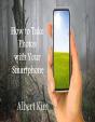 How To Take Photos With Your Smartphone - Preview