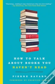 Capa do artigo How To Talk About Books You Haven