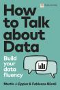 How To Talk About Data: Build Your Data Fluency - Preview