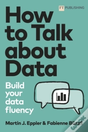 Capa do artigo How To Talk About Data: Build Your Data Fluency