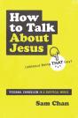 How To Talk About Jesus (Without Being That Guy) - Preview