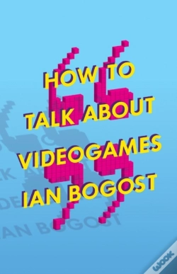 Capa do artigo How To Talk About Videogames