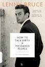 How To Talk Dirty And Influence People - Preview