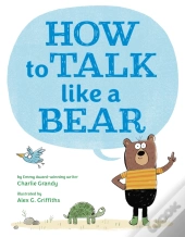 How To Talk Like A Bear