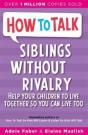 How To Talk: Siblings Without Rivalry - Preview