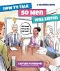 How To Talk So Men Will Listen - Preview