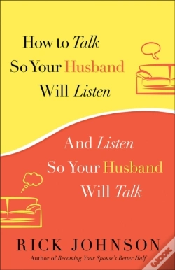 Capa do artigo How To Talk So Your Husband Will Listen
