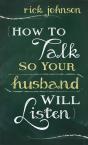 How To Talk So Your Husband Will Listen - Preview