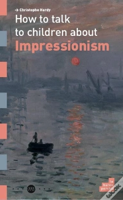 Capa do artigo How To Talk To Children About Impressionnism