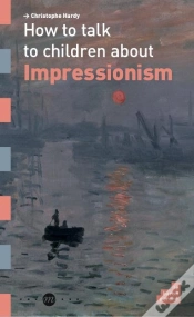 Capa do artigo How To Talk To Children About Impressionnism