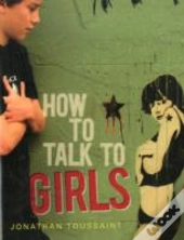 How To Talk To Girls