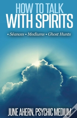 Capa do artigo How To Talk To Spirits