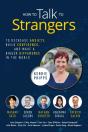 How To Talk To Strangers: To Decrease An - Preview