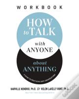 How To Talk With Anyone About Anything Workbook