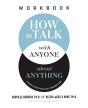 How To Talk With Anyone About Anything Workbook - Preview