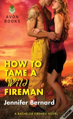 Capa do artigo How To Tame A Wild Fireman