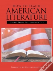 How To Teach American Literature