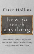 How To Teach Anything
