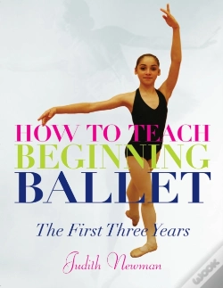 Capa do artigo How To Teach Beginning Ballet