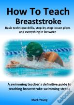 How To Teach Breaststroke