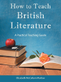 How To Teach British Literature - Preview
