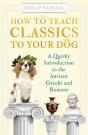 How To Teach Classics To Your Dog - Preview