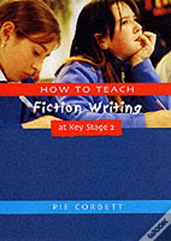 Capa do artigo How To Teach Fiction Writing At Key Stage 2