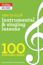 How To Teach Instrumental & Singing Lessons - Preview