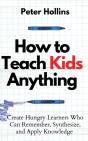 How To Teach Kids Anything - Preview