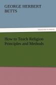 How To Teach Religion Principles And Methods