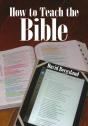 How To Teach The Bible - Preview