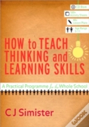 Capa do artigo How To Teach Thinking And Learning Skills