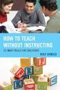 How To Teach Without Instructing - Preview