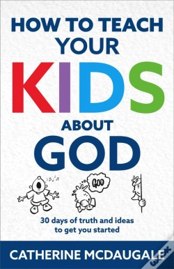 Capa do artigo How To Teach Your Kids About God