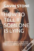 How To Tell If Someone Is Lying