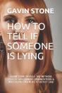 How To Tell If Someone Is Lying - Preview