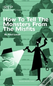 Capa do artigo How To Tell The Monsters From The Misfits