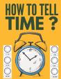 How To Tell Time ? - Preview