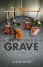 How To Tend A Grave - Preview