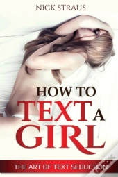 How To Text A Girl