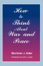 How To Think About War And Peace - Preview