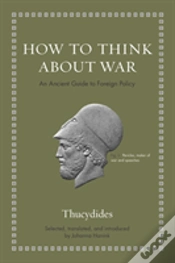 Capa do artigo How To Think About War