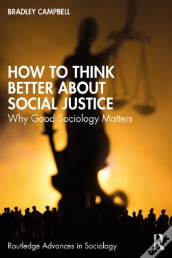 Capa do artigo How To Think Better About Social Justice