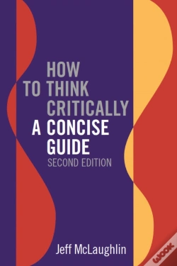 Capa do artigo How To Think Critically: A Concise Guide - Second Edition