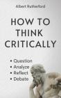 How To Think Critically - Preview