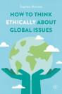 How To Think Ethically About Global Issues - Preview