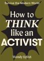 How To Think Like An Activist - Preview