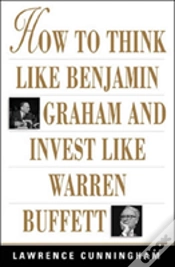 Capa do artigo How To Think Like Benjamin Graham And Invest Like Warren Buffett