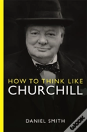Capa do artigo How To Think Like Churchill